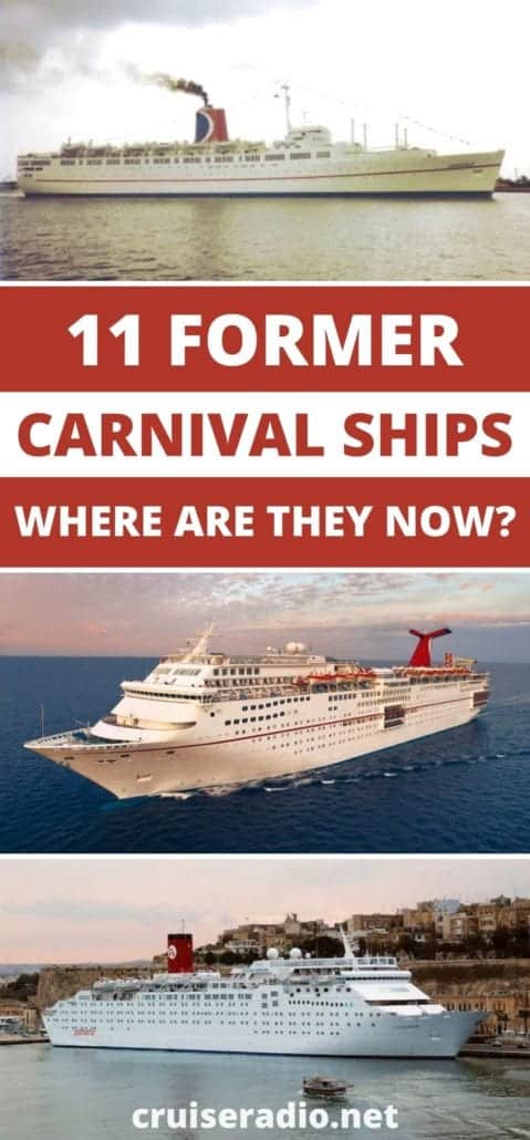 11 former carnival ships - where are they now?