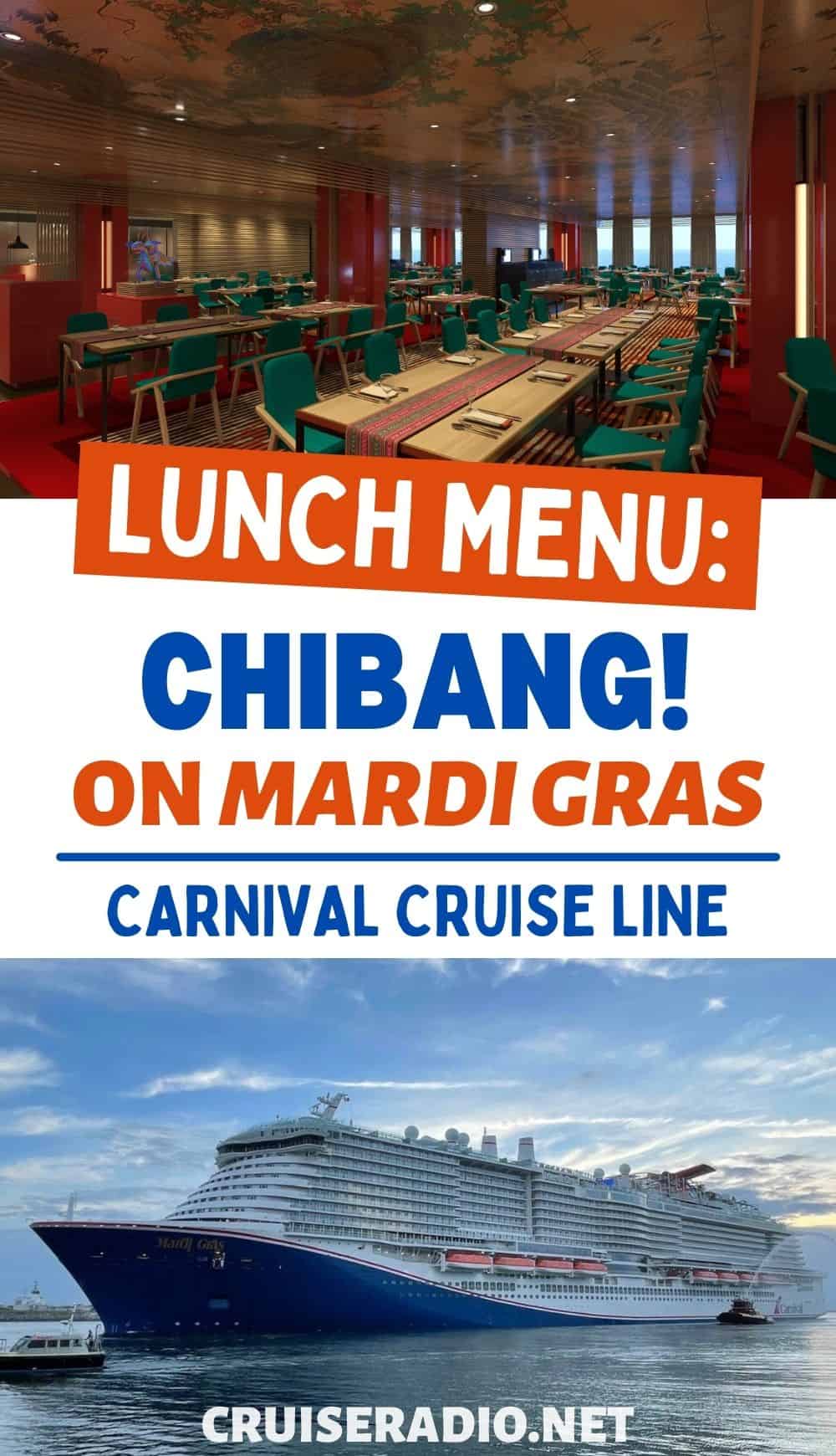 chibang lunch menu carnival cruise