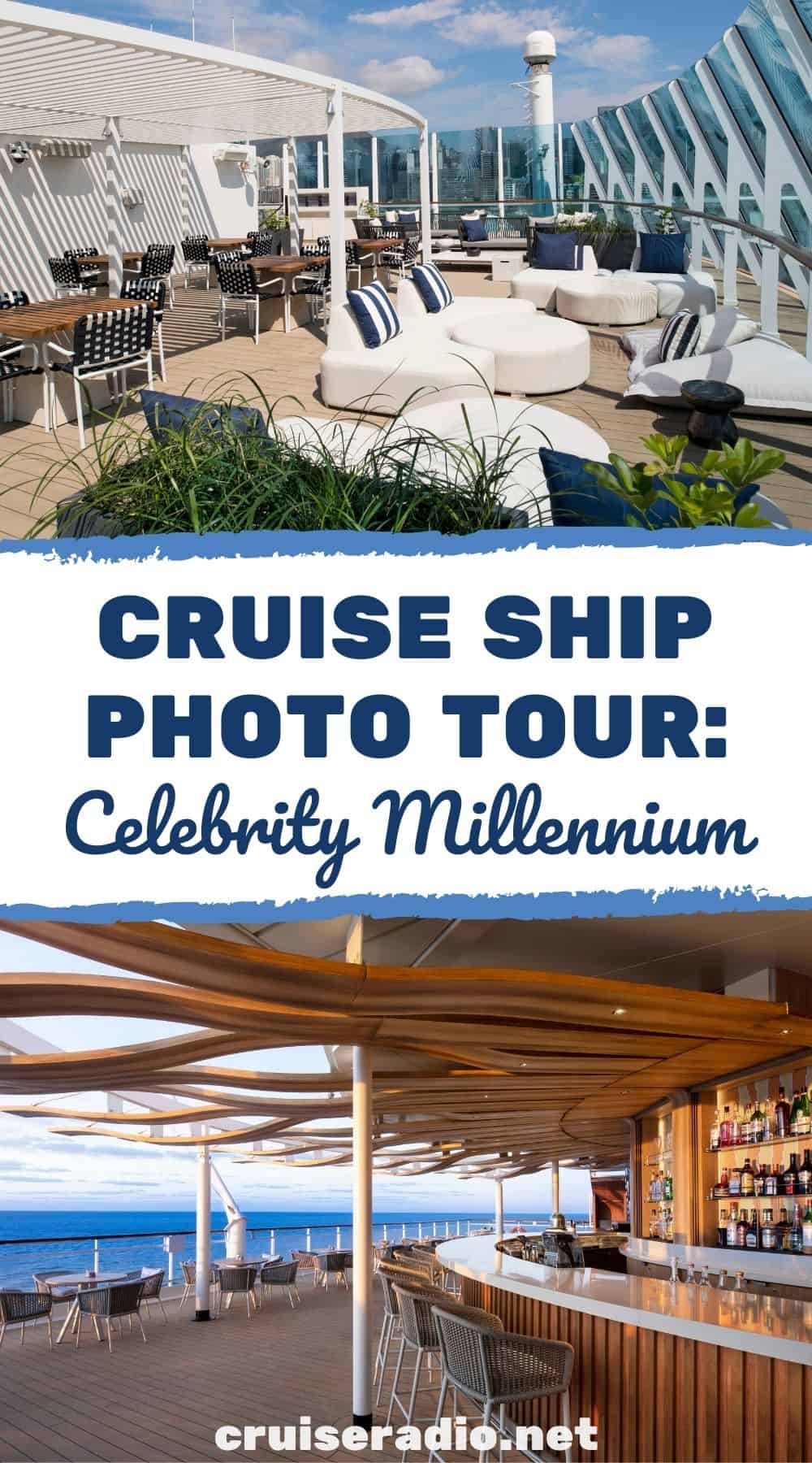 cruise ship photo tour celebrity millennium