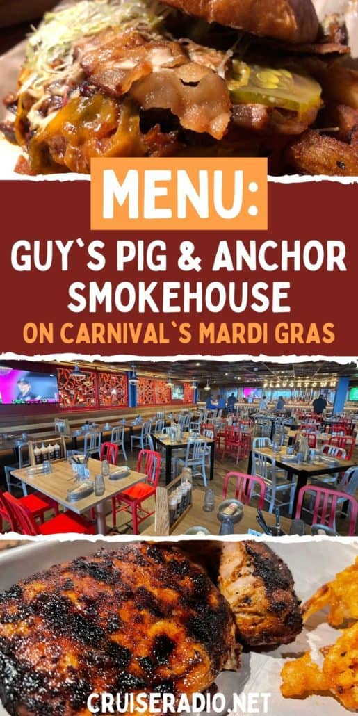 menu: guy's pig and anchor smokehouse mardi gras carnival cruise line