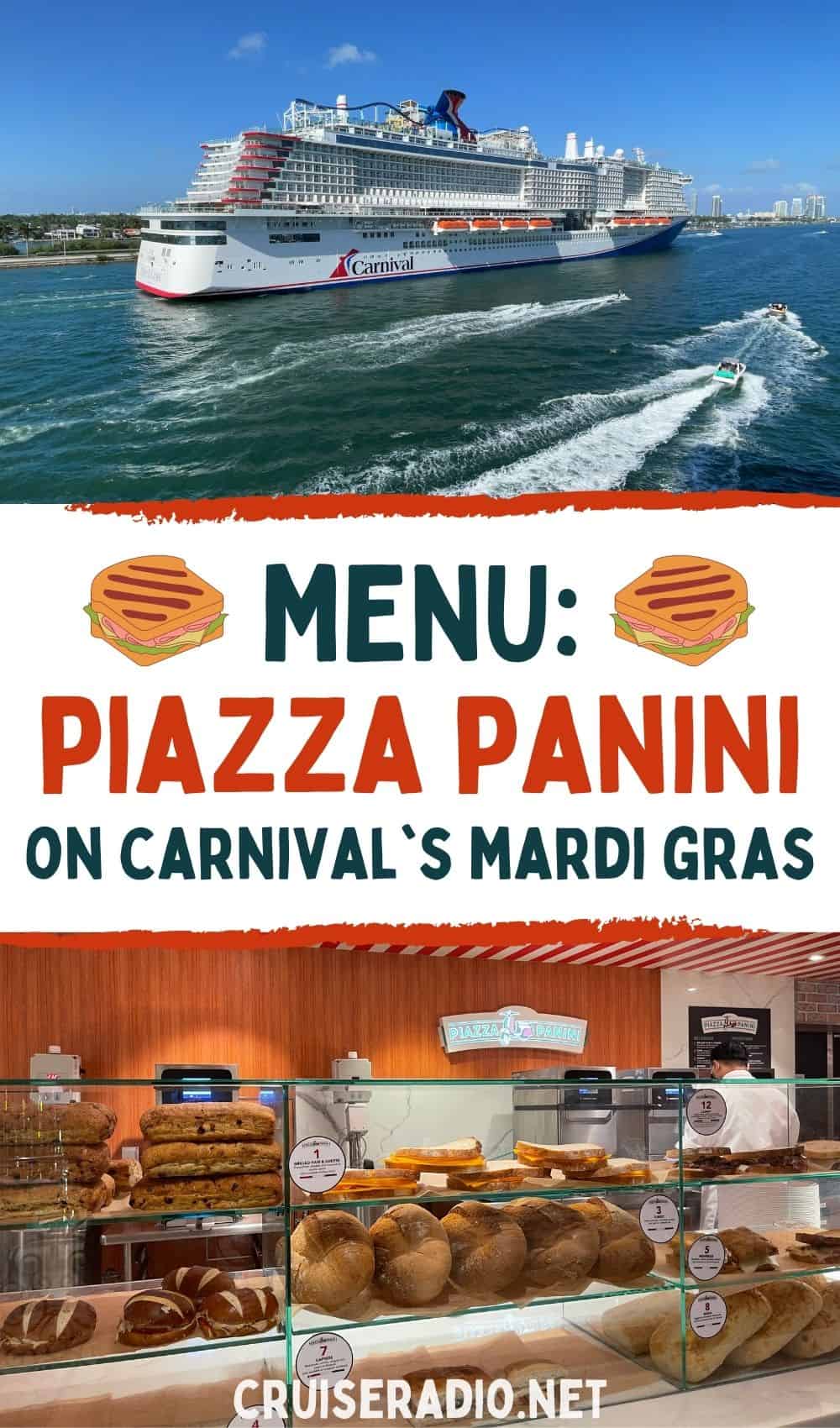 menu: piazza panini on carnival cruise line mardi gras