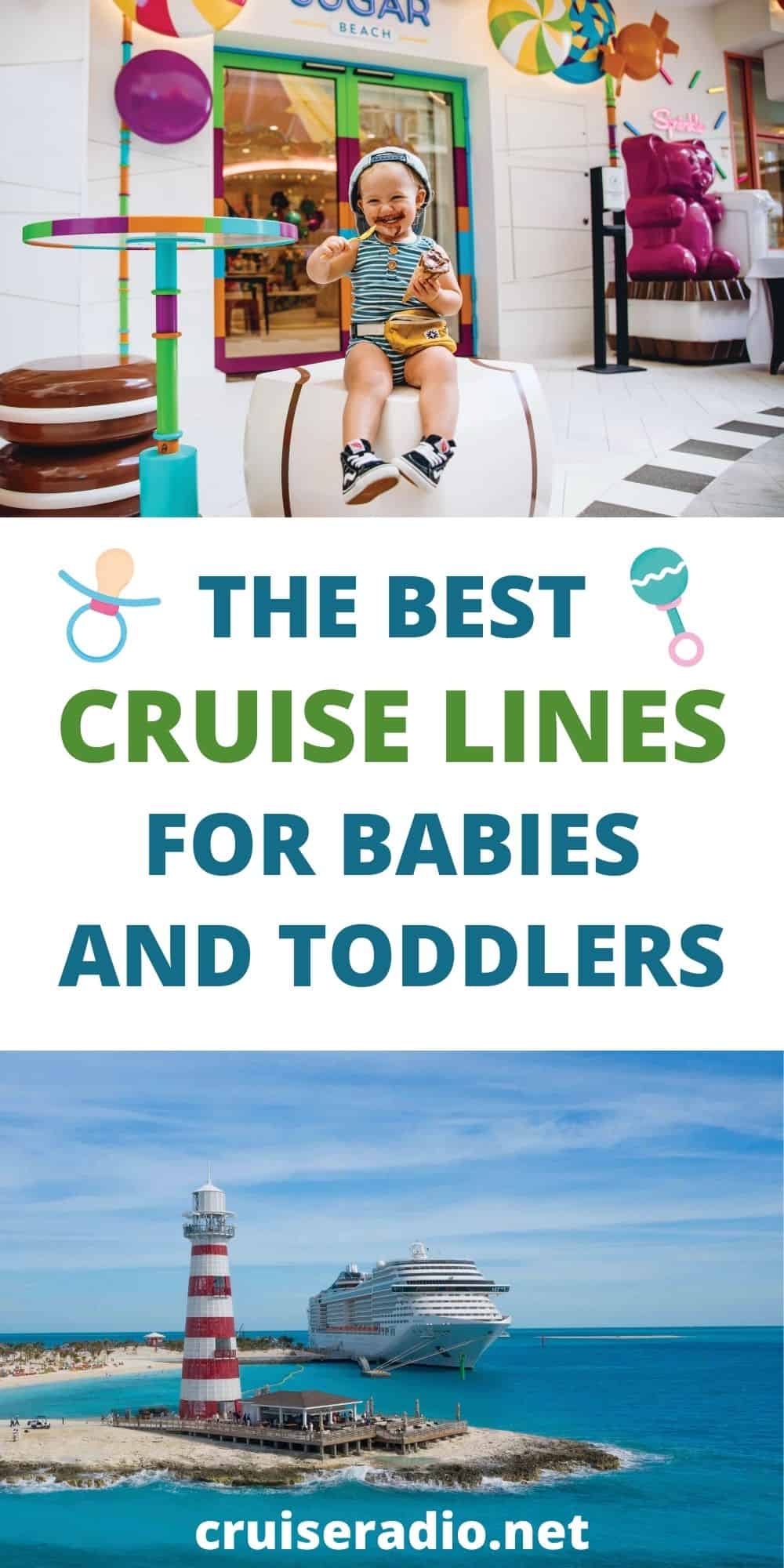 the best cruise lines for babies and toddlers